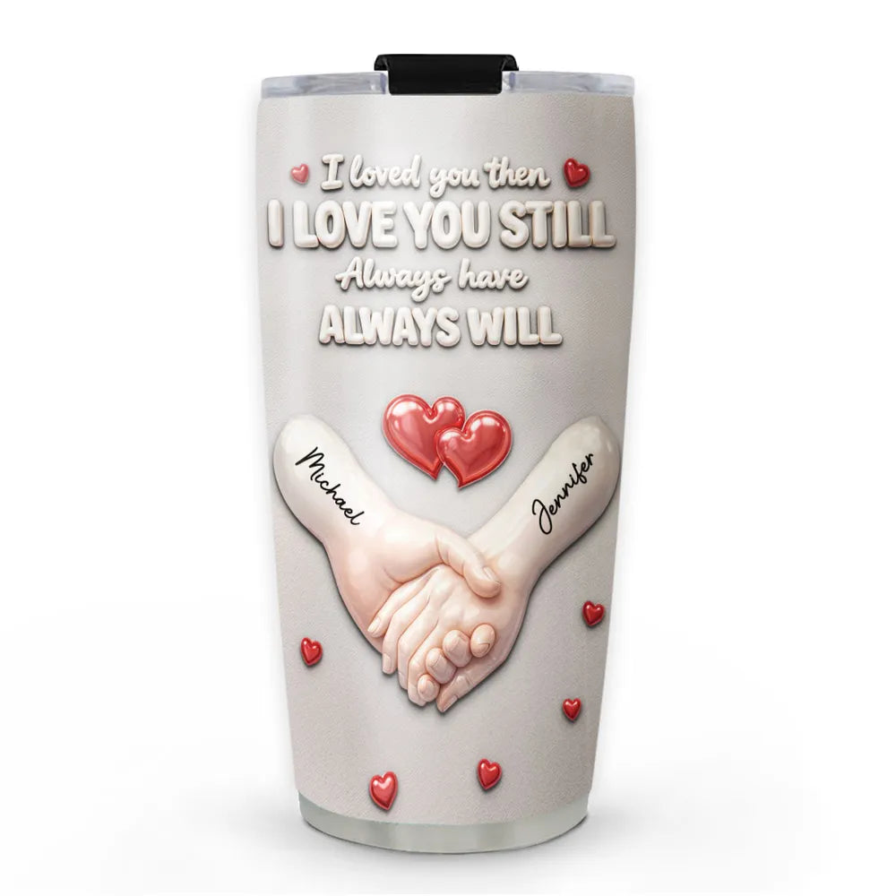 Forever Holding Hands - Personalized Custom 3D Effect Tumbler