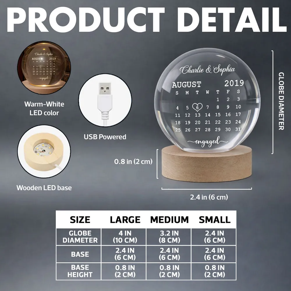 Calendar Engagement Couple - Personalized Crystal Ball LED Night Light - Anniversary, Valentine's Day Gift, Gift For Him, Gift For Her