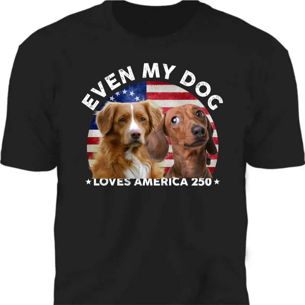 Custom Photo Even My Dogs Love America 250 Dark Premium Tee