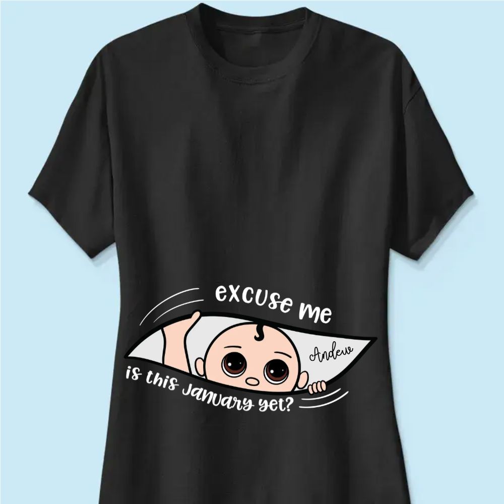 Personalized Maternity Dark Shirt, Excuse Me Is It Yet, Pregnancy Announcement, Expecting Parents - Woman Tee