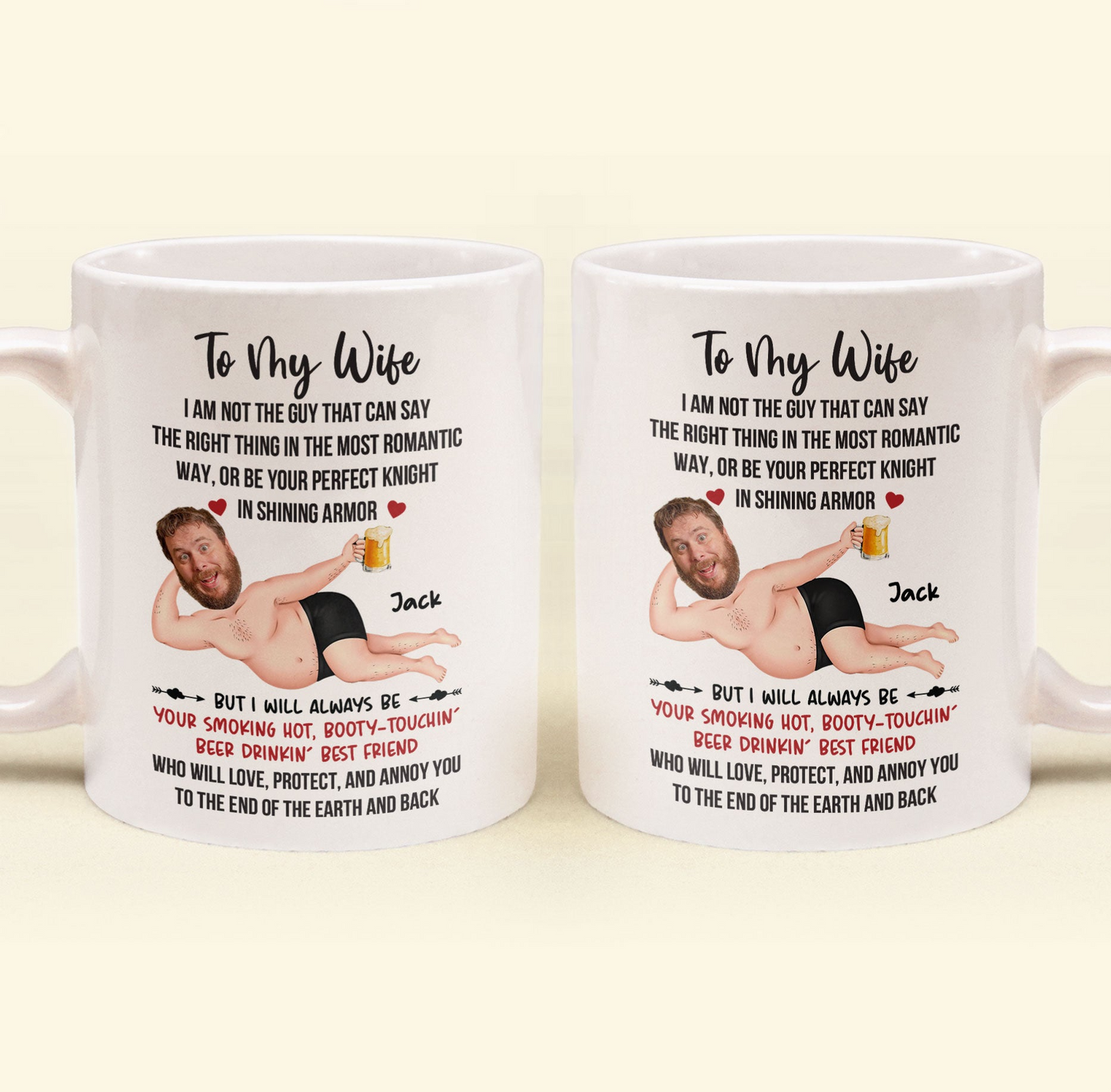 I Will Always Be Your Smoking Hot Husband - Personalized Mug