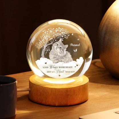 Your Wings Were Ready But Our Hearts Were Not - Personalized Crystal Ball Night Light - Heartfelt Remembrance Keepsake
