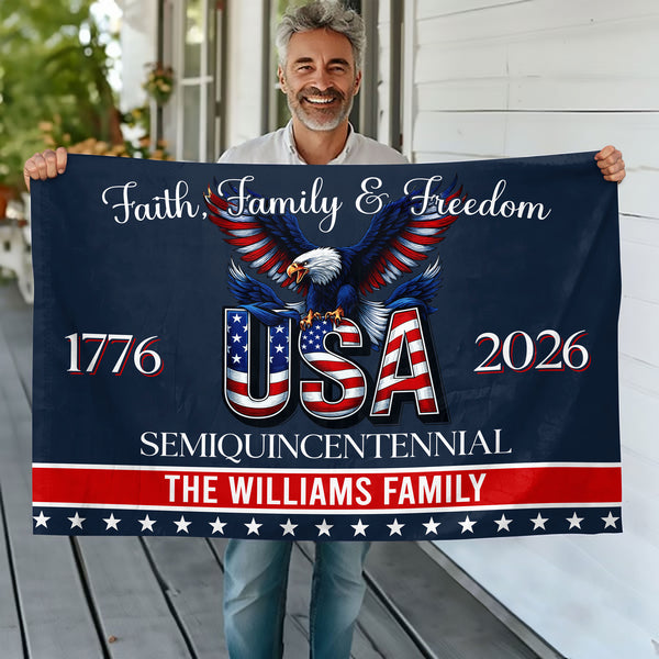 Custom Family Name Faith, Family & Freedom America 250 Years Patriotic Banner House Flag