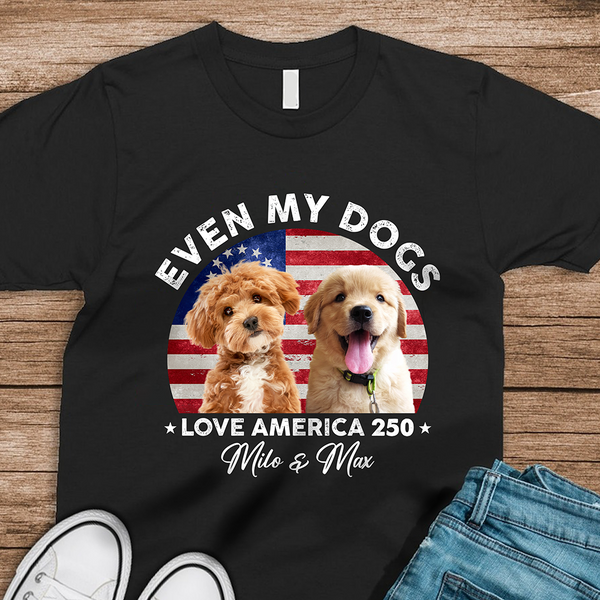 Custom Photo Even My Dogs Love America 250 Dark Basic Tee