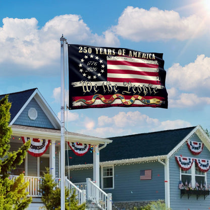 We The People 1776 2026 Flag, 250 Years of American Heritage Patriotic