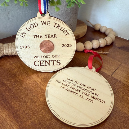 The Year We Lost Our Cents Ornament – A Nostalgic American Monetary Milestone