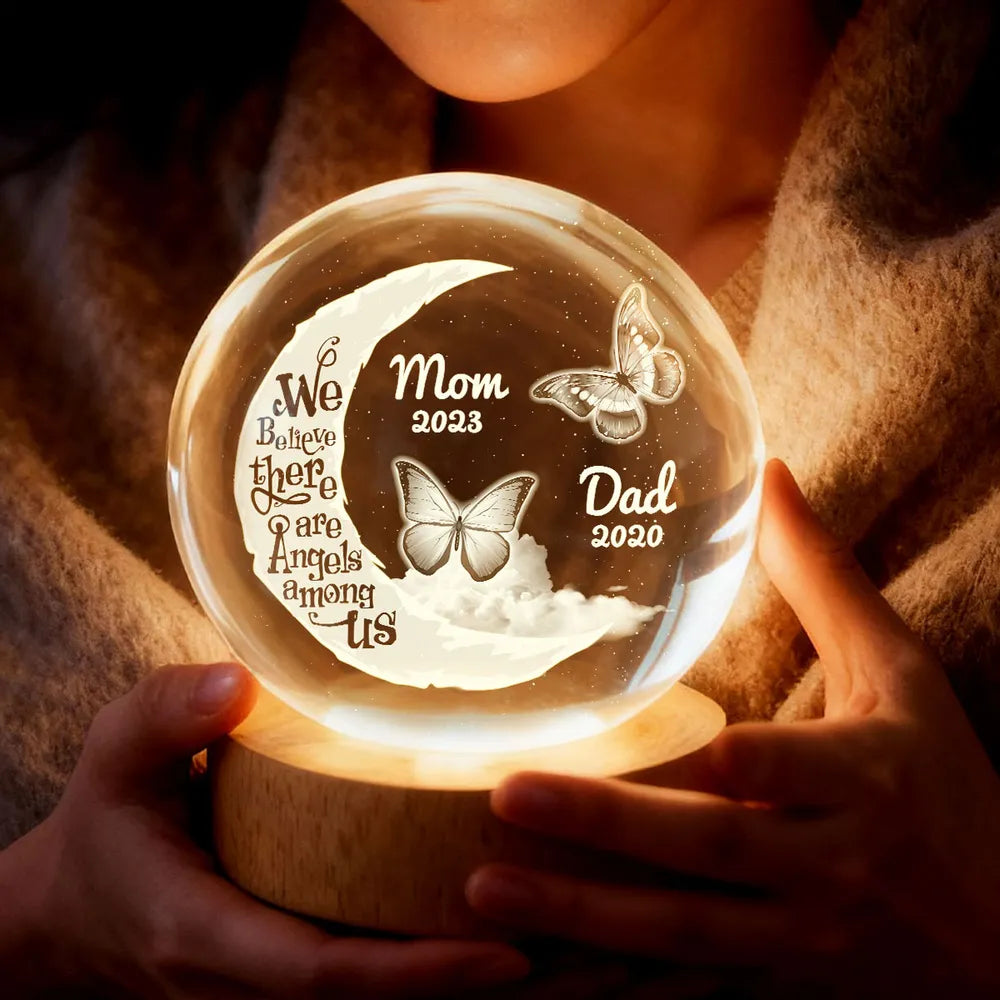 We Believe There're Angels Among Us - Personalized Crystal Ball LED Night Light - Heartfelt Remembrance Memorial Keepsake