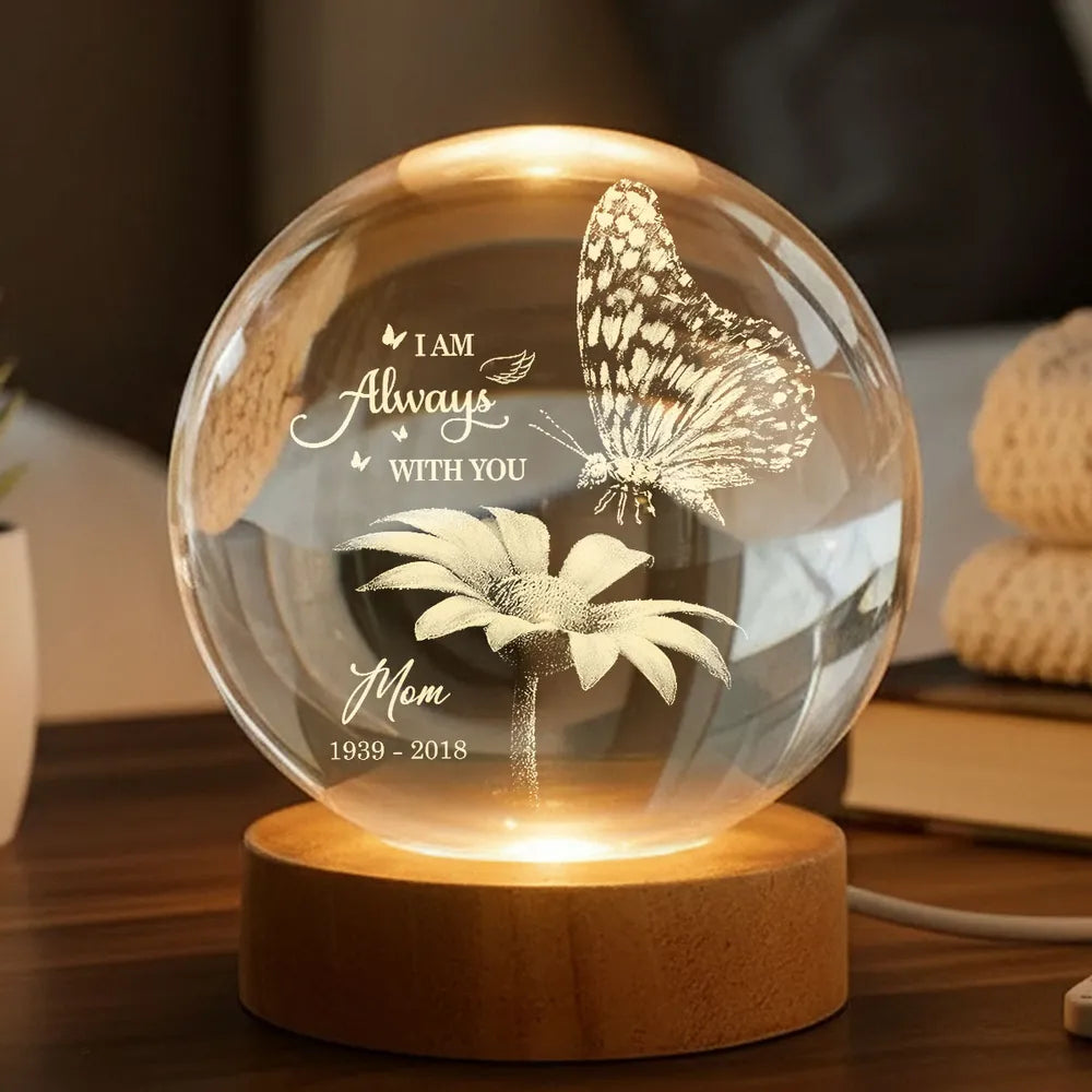 Always With You Butterfly On Daisy - Personalized Crystal Ball LED Night Light - Memorial Remembrance Keepsake
