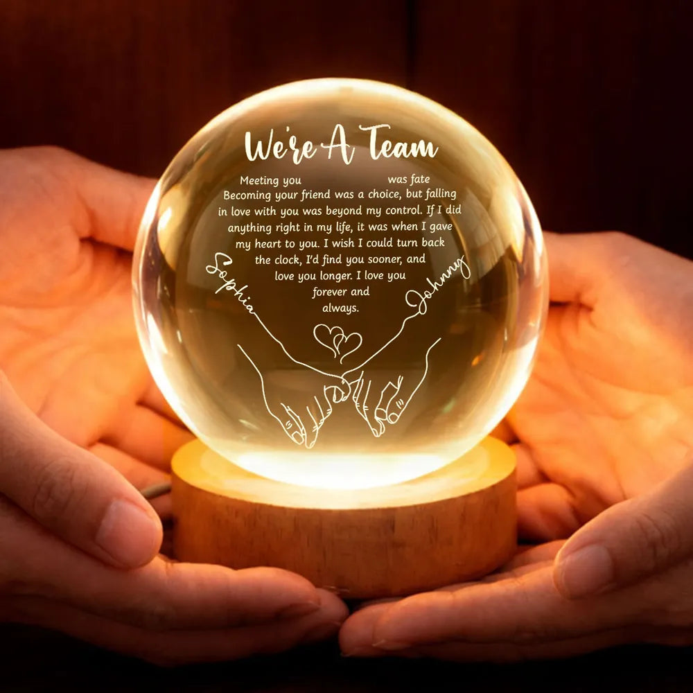 Couple Hands Interlocked We're a Team - Personalized Crystal Ball LED Night Light - Sentimental Valentine's Day Gift for Her, for Him