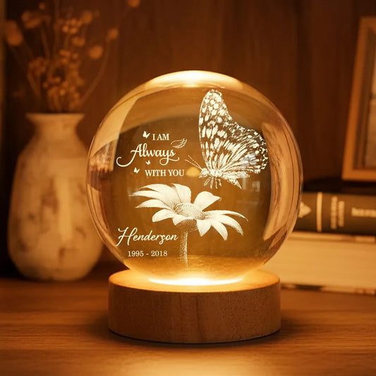 Always With You Butterfly On Daisy - Personalized Crystal Ball LED Night Light - Memorial Remembrance Keepsake