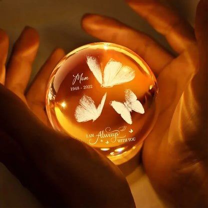Always With You Butterflies - Personalized Crystal Ball LED Night Light - Memorial Remembrance Keepsake