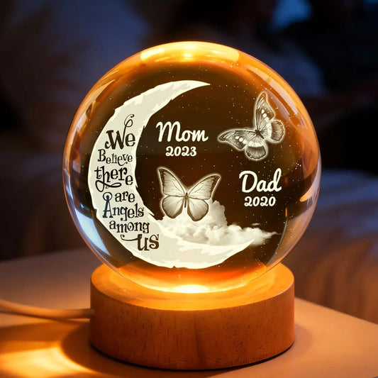We Believe There're Angels Among Us - Personalized Crystal Ball LED Night Light - Heartfelt Remembrance Memorial Keepsake