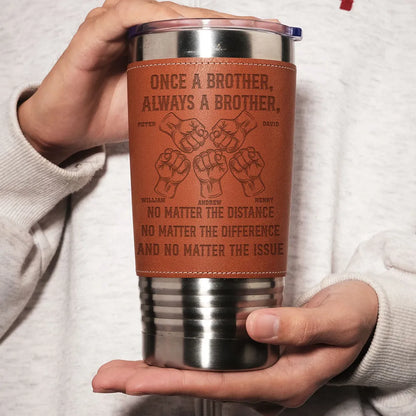 Once A Brother - Personalized Custom Engraved Leather Tumbler