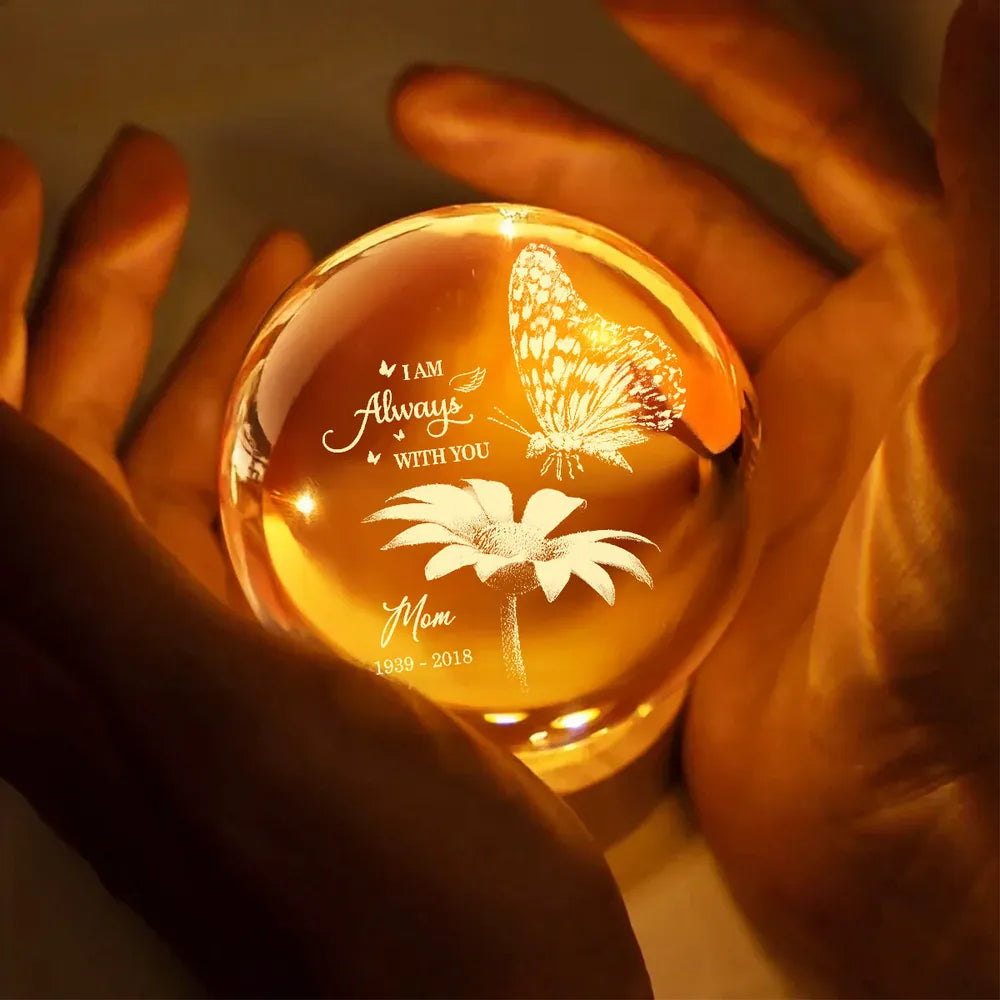 Always With You Butterfly On Daisy - Personalized Crystal Ball LED Night Light - Memorial Remembrance Keepsake