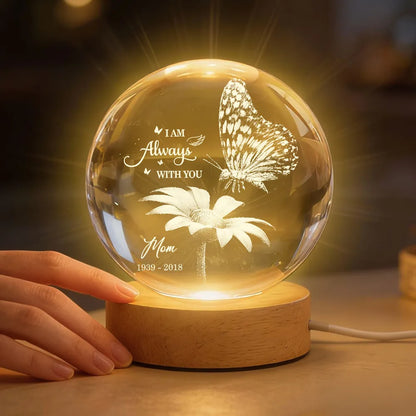 Always With You Butterfly On Daisy - Personalized Crystal Ball LED Night Light - Memorial Remembrance Keepsake