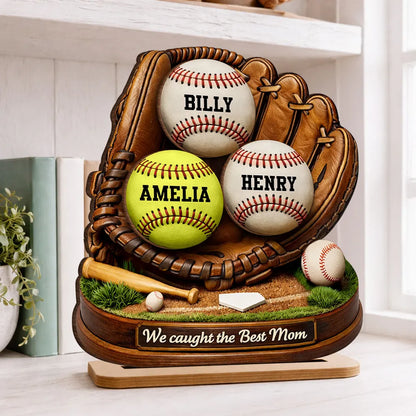 We Caught the Best Mom Baseball Softball - Personalized 2-Layered Wooden Plaque - Heartfelt Gift for Mom