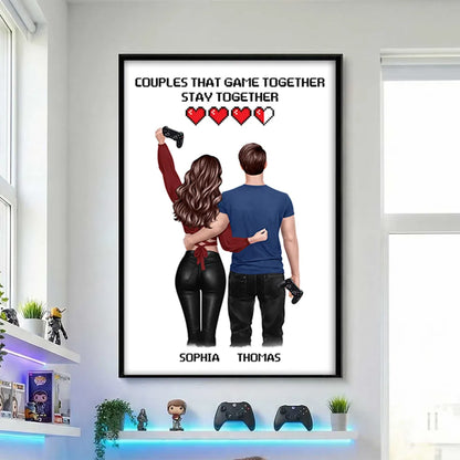 Couples That Game Together Stay Together - Personalized Poster - Custom Gaming Gift for him, for her