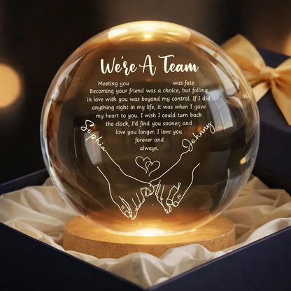 Couple Hands Interlocked We're a Team - Personalized Crystal Ball LED Night Light - Sentimental Valentine's Day Gift for Her, for Him