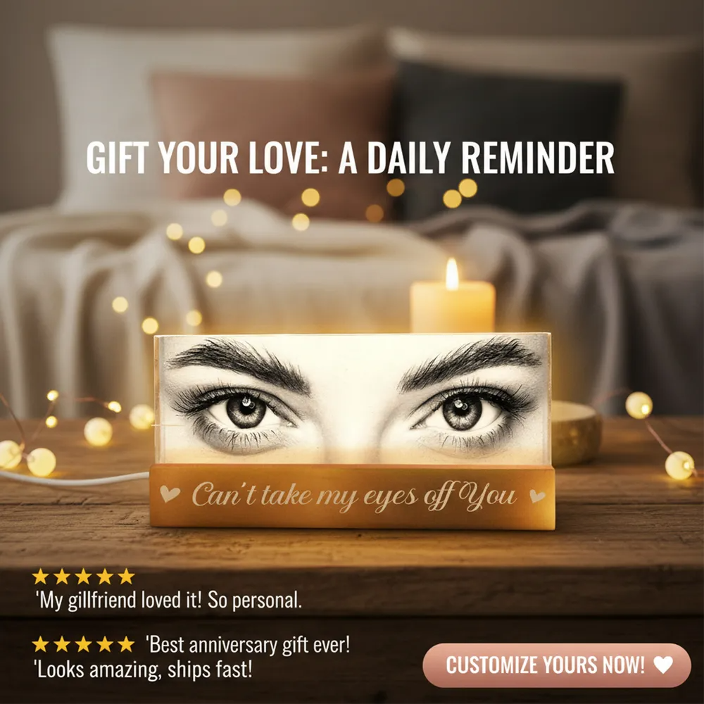 Custom Eye Photo Of Him Of Her - Personalized Acrylic Block Plaque LED Night Light - Funny Valentine's Day Gift For Couple