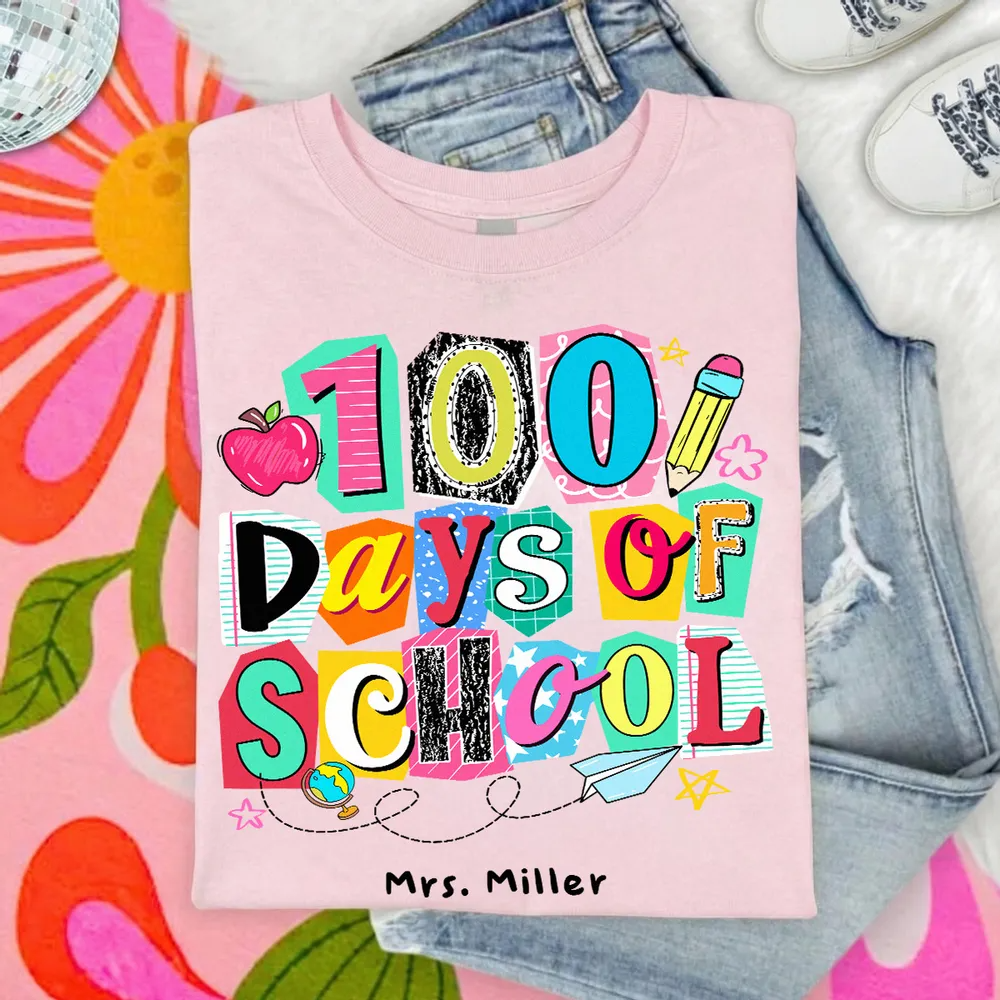 One Hundred Days Later 100 Days Of School Celebration - Personalized Women Tee