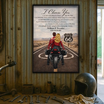 I Choose You Biker Couples Personalized Poster - Sentimental Anniversary Gift for Boyfriend, Girlfriend
