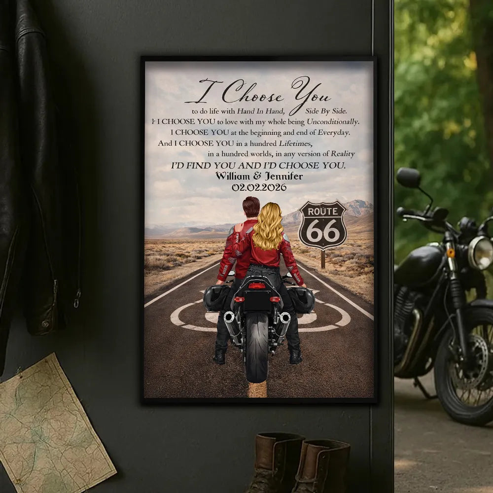 I Choose You Biker Couples Personalized Poster - Sentimental Anniversary Gift for Boyfriend, Girlfriend