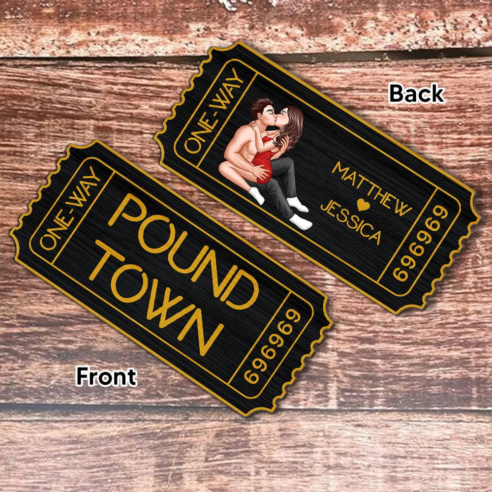 Funny Couple Pound Town Ticket - Personalized Wooden Ornament - Gift For Him, Gift For Her