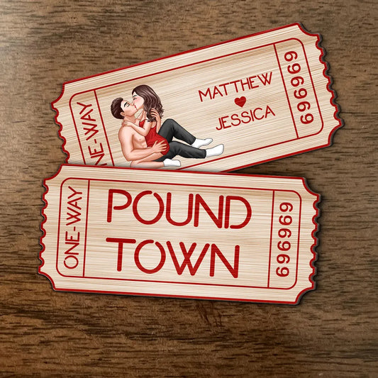 Funny Couple Pound Town Ticket - Personalized Wooden Ornament - Gift For Him, Gift For Her