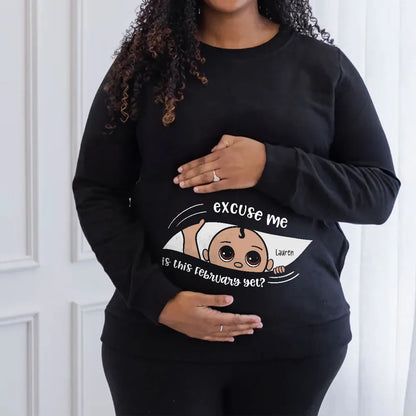 Personalized Maternity Dark Shirt, Excuse Me Is It Yet, Pregnancy Announcement, Expecting Parents - Sweatshirt