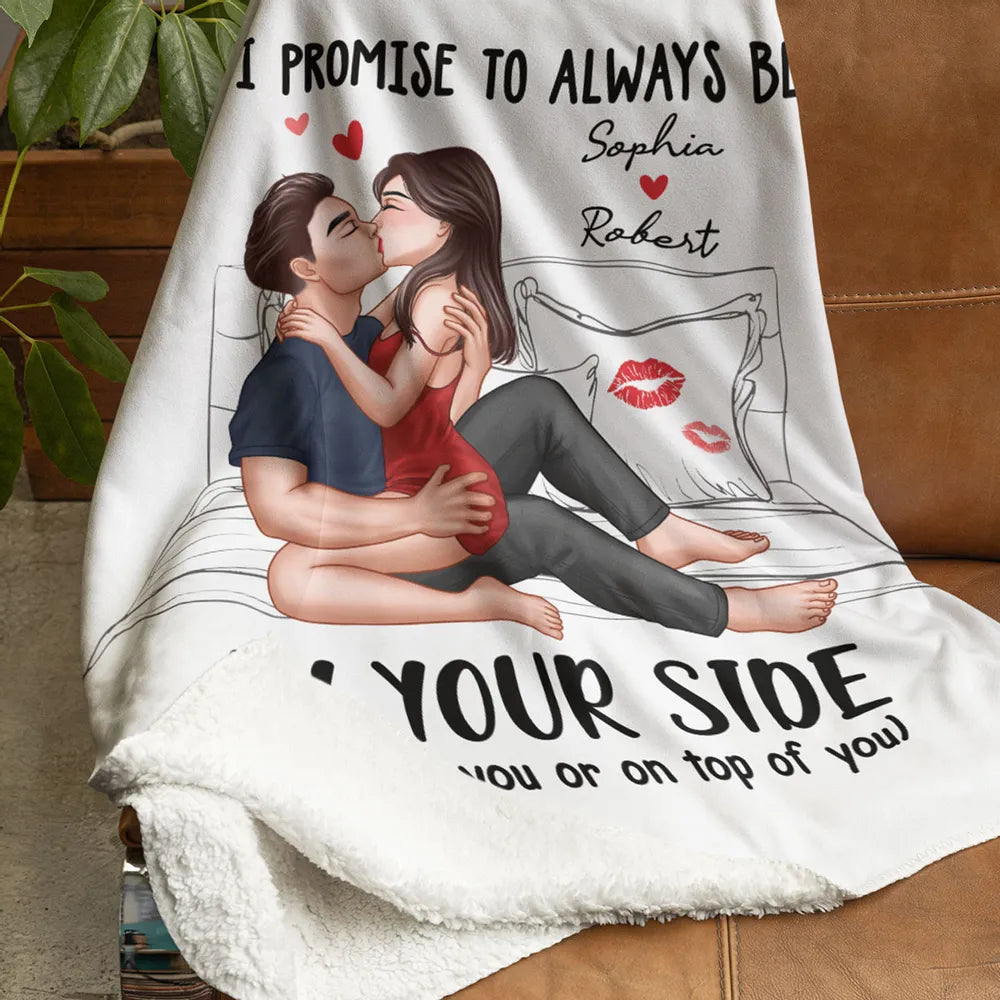 Sexy Kissing Couple Promise To Always By Your Side Personalized Fleece Blanket - Romantic Gift For Couples