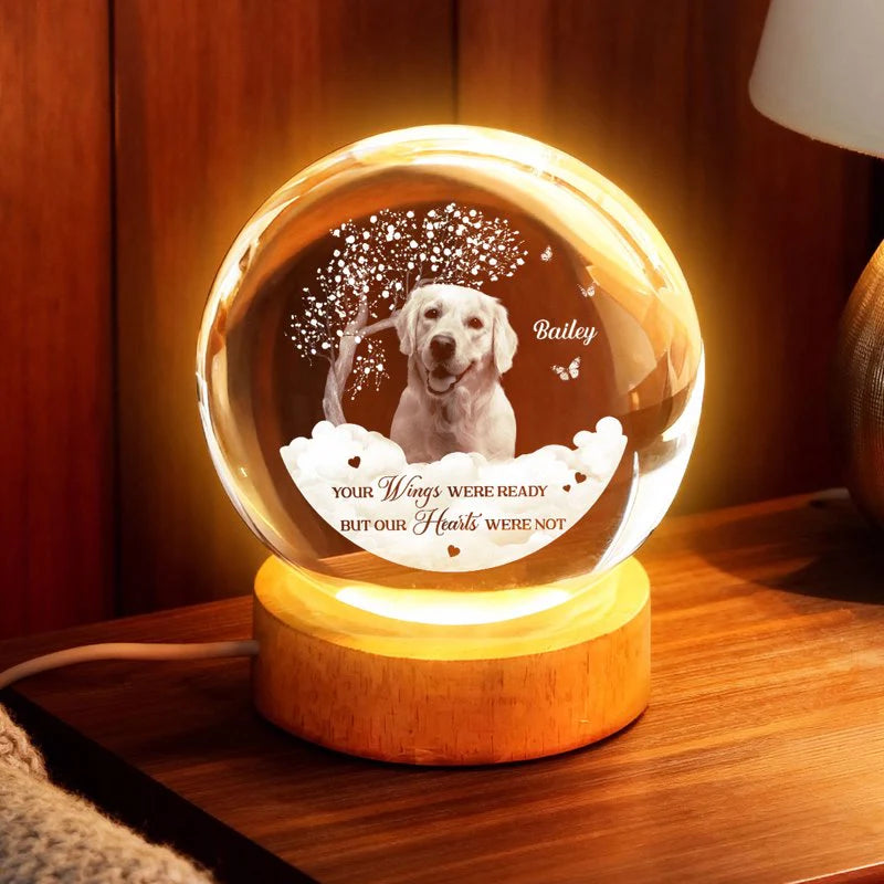 Your Wings Were Ready But Our Hearts Were Not - Personalized Crystal Ball Night Light - Heartfelt Remembrance Keepsake
