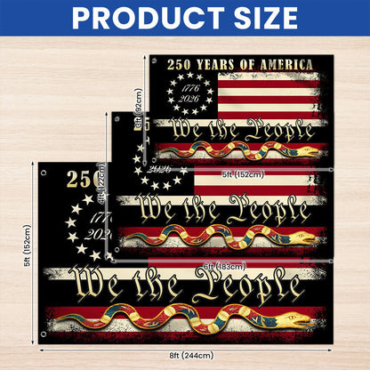 We The People 1776 2026 Flag, 250 Years of American Heritage Patriotic