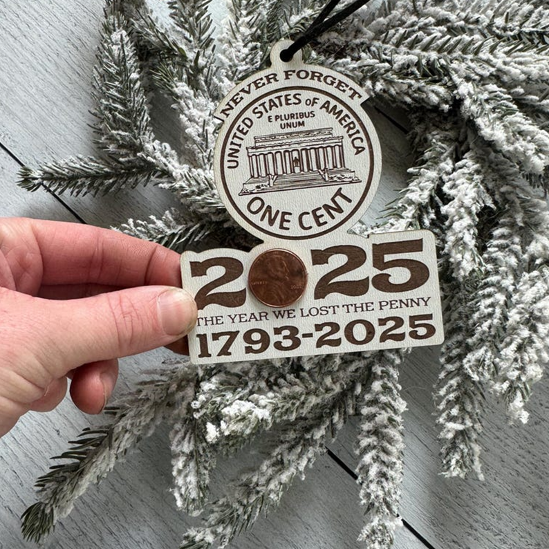 The Year We Lost Our Cents Ornament – A Nostalgic American Monetary Milestone