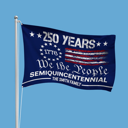 Custom Family Name We The People America 250 Years House Flag