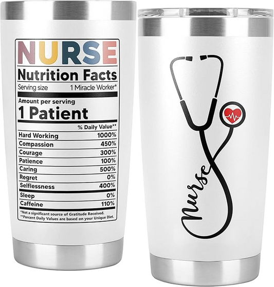 Nurse Tumbler - 20 oz Graduation Thank You Nurse Week Gift CNA RN ER ICU L&D EMT LPN CCU Nutrition Facts Cup