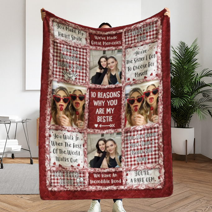 Custom Photo “10 Reasons Why You Are My Bestie” Blanket – Personalized Fleece & Sherpa Blanket