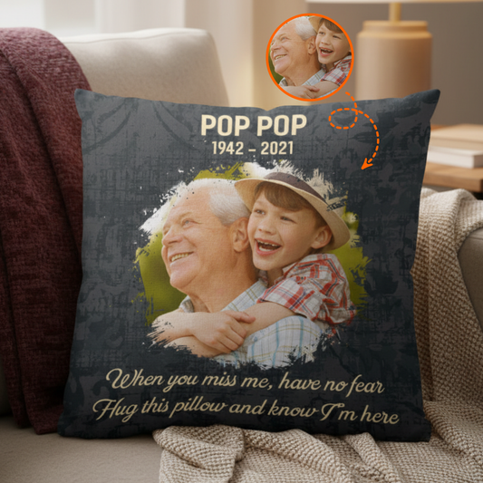 Memorial When You Miss Me Pillow - Personalized Photo Gift For Family Members