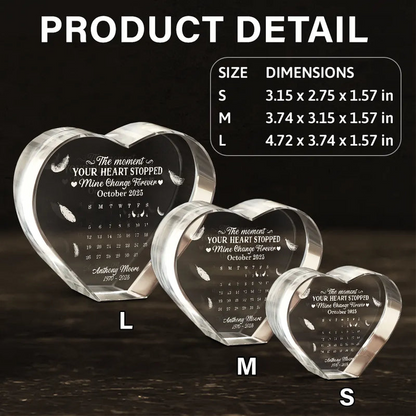 Calendar The Moment Your Heart Stopped Memorial - Personalized Crystal Heart