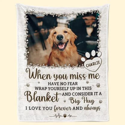 Custom Photo A Big Hug From Me - Pet Memorial Personalized Custom Blanket - Sympathy Gift For Dog Lovers, Cat Lovers, Pet Owners, Pet Lovers