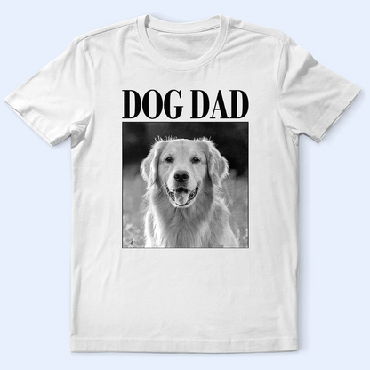 Custom Photo Dog Mom Dog Dad Grayscale Vintage - Personalized T Shirt