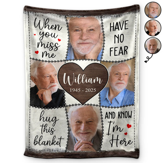Custom Photo Memorial When You Miss Me - Personalized Fleece Blanket, Sherpa Blanket