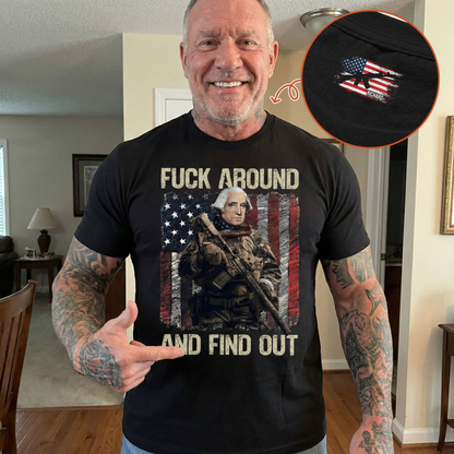 FAFO Around And Find Out Flag - Personalized Shirt