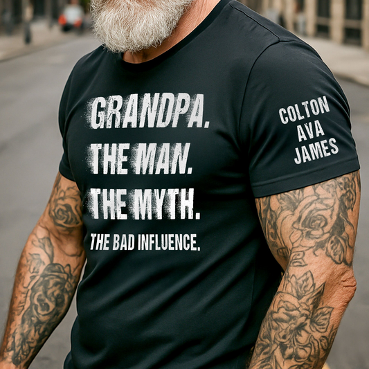 Grandpa The Man The Myth The Bad Influence Custom With Grandkids' Names - Up To 12 Names - Personalized Shirt
