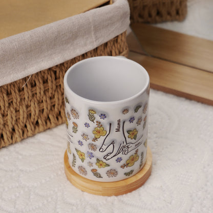 You Hold Our Hands, Also Our Hearts - Family Personalized Custom 3D Inflated Effect Printed Mug - Gift For Mom, Grandma