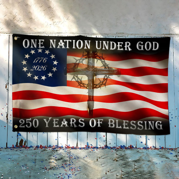 Betsy Ross 250 Years of Blessing American Cross 1776 2026 Grommet Flag