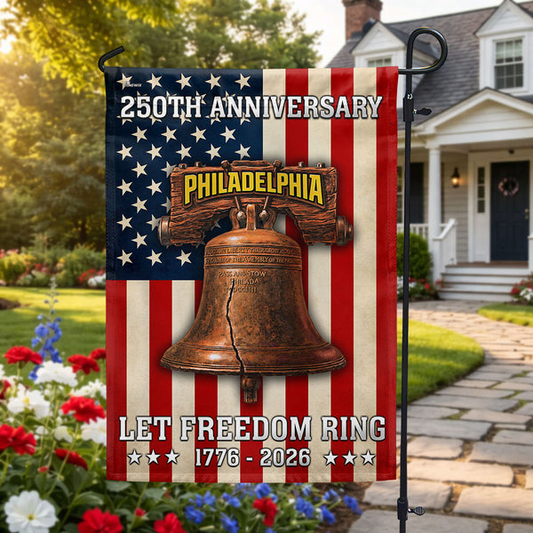 250th Anniversary Philadelphia 1776 2026 Let Freedom Ring American Flag