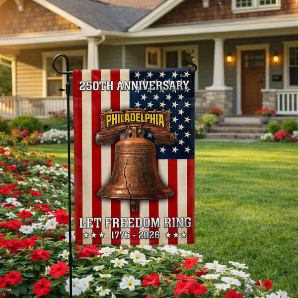 250th Anniversary Philadelphia 1776 2026 Let Freedom Ring American Flag