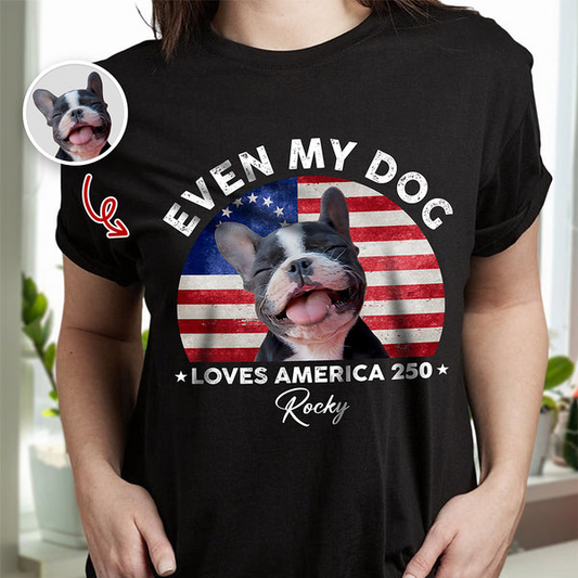 Custom Photo Even My Dogs Love America 250 Dark Basic Tee
