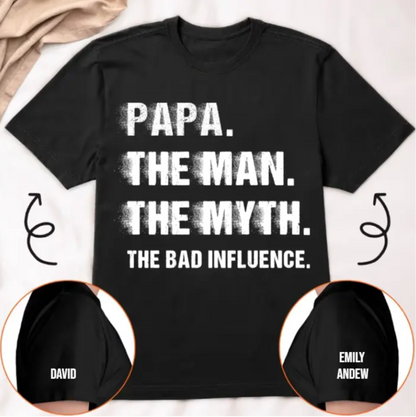 Grandpa The Man The Myth The Bad Influence Custom With Grandkids' Names - Up To 12 Names - Personalized Shirt