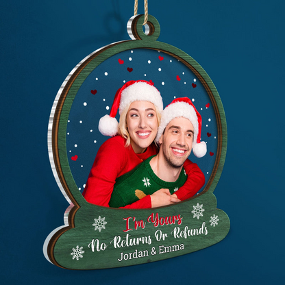 Custom Photo Snow Globe No Returns Or Refunds - Christmas Gift For Couples - Personalized 2-Layered Mix Ornament